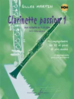 Clarinette passion Vol. 1, CD inclus