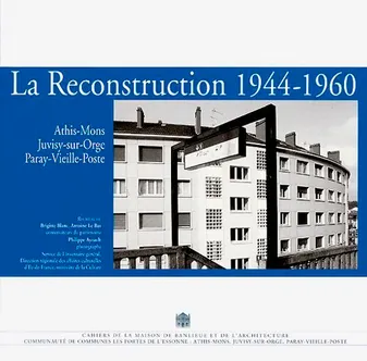 Reconstruction 1944-1960 (La)