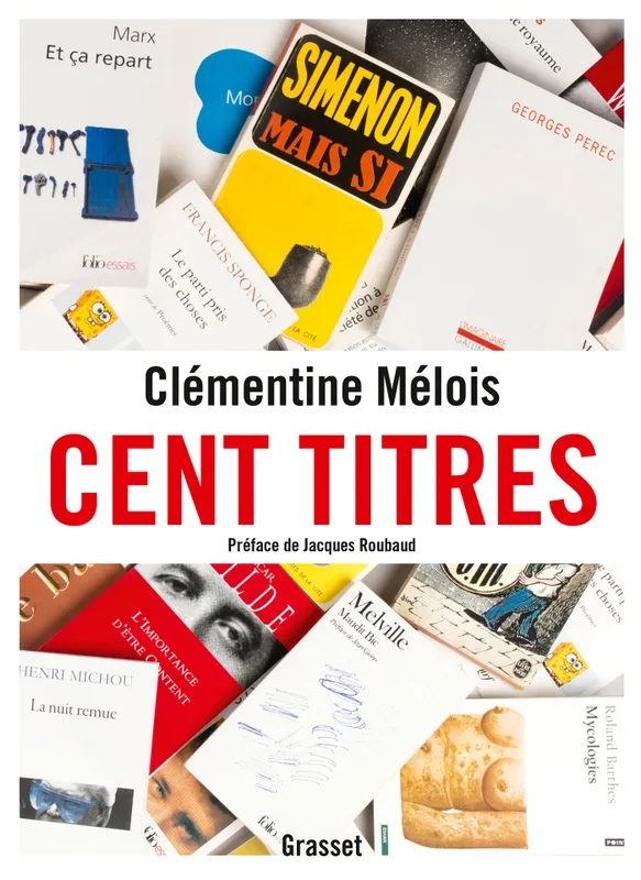 Cent titres Clémentine Mélois
