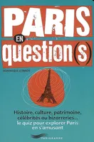 PARIS QUIZZ 2, histoire, culture, patrimoine, célébrités ou bizarreries