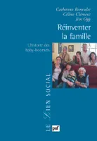 Réinventer la famille, L'histoire des baby-boomers