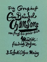 Ein Bündel Chansons, 12 Lieder von fresch bis poco triste. medium voice and piano. moyenne.