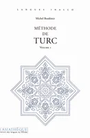 Méthode de turc, Exercices et lexique turc-français par Cybèle Berk