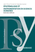 Épistémologie et instrumentation en sciences humaines, Dernière édition