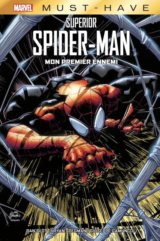 Livres BD Comics Superior Spider-Man : Mon premier ennemi R. Stegman