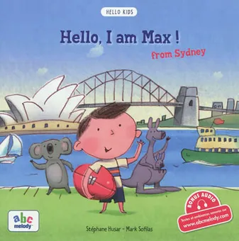 Hello, I am Max ! / from Sydney, from Sidney