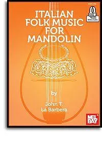 Italian Folk Music For Mandolin Book, With Online Audio