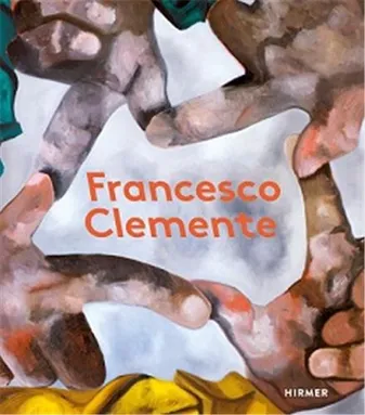 Francesco Clemente Self-Portraits and Sirens /anglais
