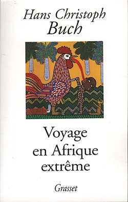 Voyage en Afrique extrême, roman