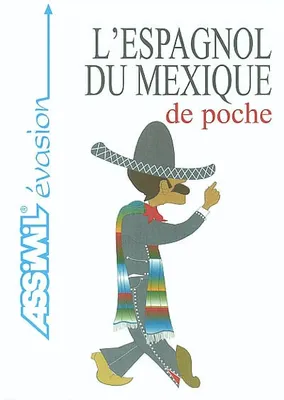 L'espagnol du Mexique de poche