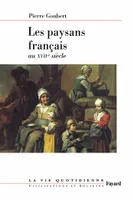 Les paysans français au XVIIe siècle, La vie quotidienne
