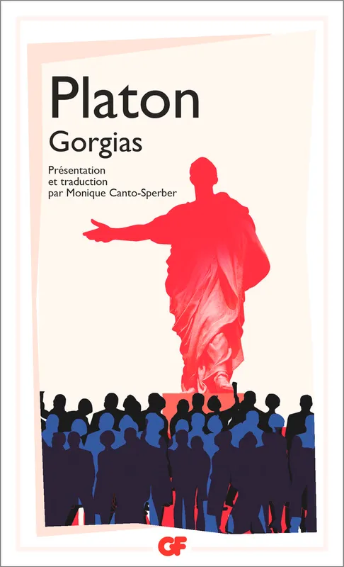 Livres Sciences Humaines et Sociales Philosophie Gorgias Platon
