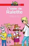 Ralette, drôle de chipie, Ratus poche - L'idole de Ralette