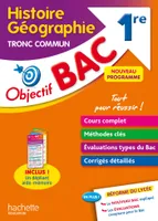 Objectif BAC Histoire-géographie Tronc commun 1re