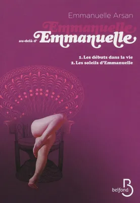 1, Emmanuelle au-delà d'Emmanuelle - tomes 1 et 2, Les soleils d'Emmanuelle