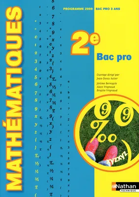 Mathématiques, 2e bac pro / programme 2009, bac pro 3 ans