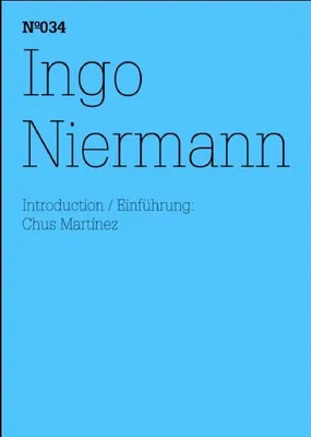 Documenta 13 Vol 34 Ingo Niermann /anglais/allemand