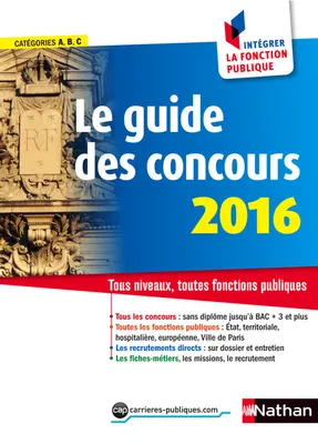 Le guide des concours 2016 n19 (Comment intégrer la fonctionpublique) 2015