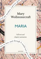 Maria: A Quick Read edition, Or, The Wrongs of Woman