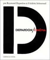 Depardon. Cinéma
