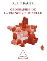 Géographie de la France criminelle