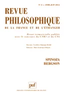 Revue philosophique 2012 tome 137 - n° 2, Spinoza / Bergson