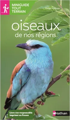 Miniguide tout terrain : Oiseaux de nos régions