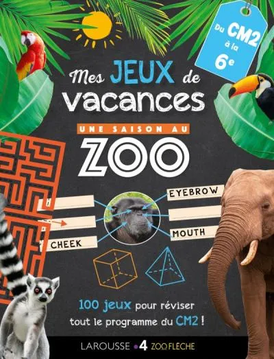 Mes jeux de vacances Une saison au zoo / CM2 COLLECTIF