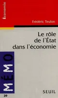 Le rôle de l'Etat dans l'économie (Collection 