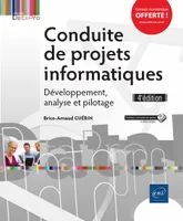 Conduite de projets informatiques - Développement, analyse et pilotage (4e édition)