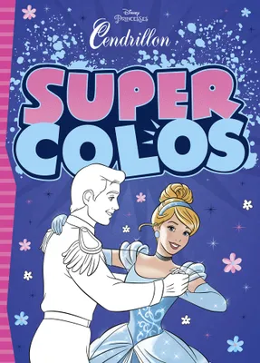 CENDRILLON - Super Colos - Disney Princesses, .