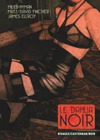 Le Dahlia Noir, EDITION LUXE