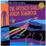 The girl from Ipanema / The Antonio Carlos JOBIM songbook