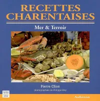 Recettes charentaises - mer & terroir, mer & terroir