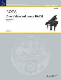 Due Valzer sul nome BACH, for piano. piano. Edition séparée.