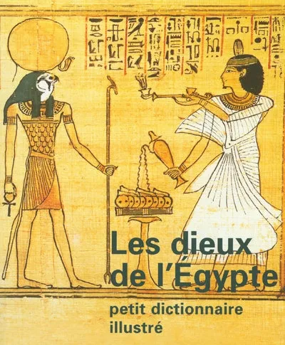 Livres Arts Beaux-Arts Histoire de l'art dieux de l egypte, petit dictionnaire illustré Marc Étienne