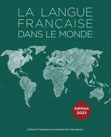 La langue française dans le monde, 2019-2022