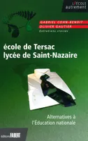 L'École de Tersac, lycée de Saint-Nazaire - Alternatives à l'Éducation nationale, alternatives à l'Éducation nationale