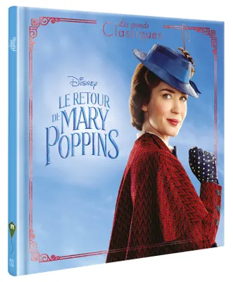 LE RETOUR DE MARY POPPINS - Les Grands Classiques - L'histoire du film - Disney