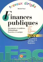 TRAVAUX DIRIGES DE FINANCES PUBLIQUES 2001 - DOCUMENTS ET SYNTHESES - METHODOLOGIE - EXERCICES ET CO, documents et synthèses, méthodologie, exercices et corrigés