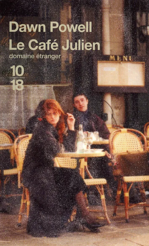 Livres Littérature et Essais littéraires Romans contemporains Etranger Le café Julien Dawn Powell