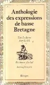 Anthologie des expressions de basse Bretagne, breton-français