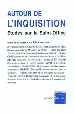 Autour de l'inquisition - études sur le Saint-Office, études sur le Saint-Office
