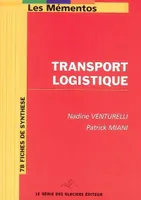 Transport logistique, 78 fiches de synthèse