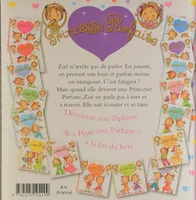 Livres Jeunesse Les tout-petits Albums Princesse parfaite, 13, Zoé est trop bavarde, tome 13, n°13 Jack Beaumont, Fabienne Blanchut
