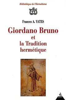 Giordano Bruno et la tradition hermétique