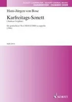 Karfreitags-Sonett, mixed choir (SATB). Partition.