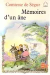 Mémoires d'un âne [Mass Market Paperback] Comtesse de Ségur