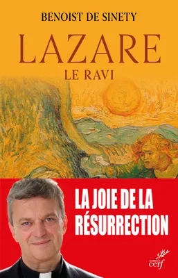 Lazare, Le Ravi