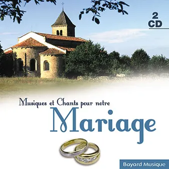 MUSIQUES & CHANTS POUR NOTRE MARIAGE, CD